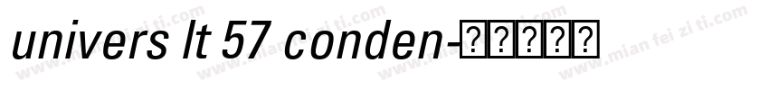 univers lt 57 conden字体转换